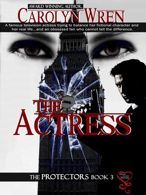 cover image of The Actress (The Protectors 3)